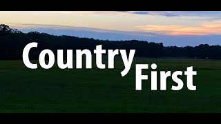 Country First Music Video