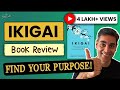 5 KEY Tips To A LONG And HAPPY LIFE IKIGAI BOOK REVIEW In HINDI Ankur Warikoo