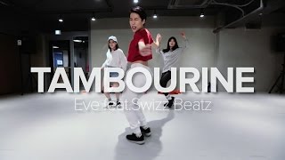Tambourine - Eve ft.SwizzBeatz / Hyojin Choi Choreography