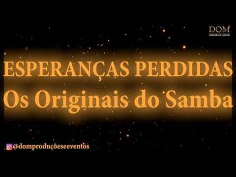 Samba-Okê - Os Originais do Samba - Esperanças Perdidas - Karaokê