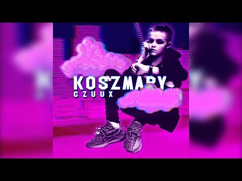 CZUUX - Koszmary (Official Audio) (prod. 30HertzBeats)