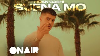 Fidan Gashi - S'jena Mo