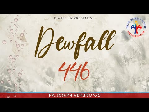 Dewfall 446 - Have you heard this lie?
