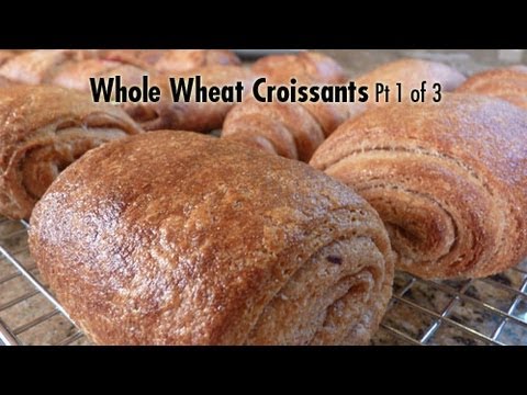 Whole Wheat Croissants Pt 1 of 3