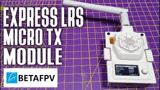 BetaFPV ExpressLRS Micro TX Module review - 2.4GHz 500mW
