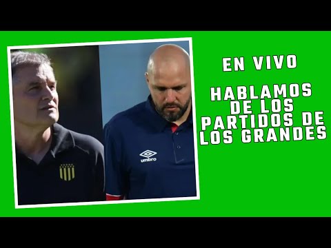 EN VIVO. HABLAMOS DE NACIONAL-CERRO LARGO Y PEÑAROL-RIVER PLATE.