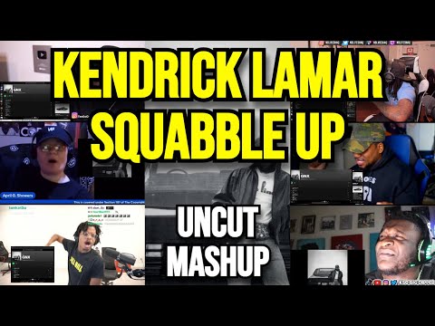 Kendrick Lamar - squabble up - UNCUT MASHUP