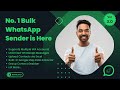 Bulk WhatsApp Sender Software | Download Free Trial | Supports Multiple WA Accounts | Ver 3.0