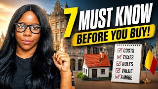 7 Things You MUST Know Before You Buy A Second Property In Belgium