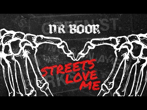 NR BOOR - Streets Love Me [Official Music Video]