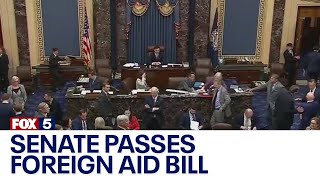 Senate overwhelmingly passes foreign aid bill