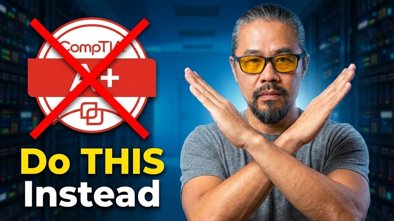 STOP Getting CompTIA’s A+ Certification (Do THIS Instead)