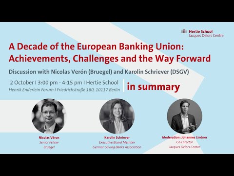 A Decade of the European Banking Union - Highlights from the discussion