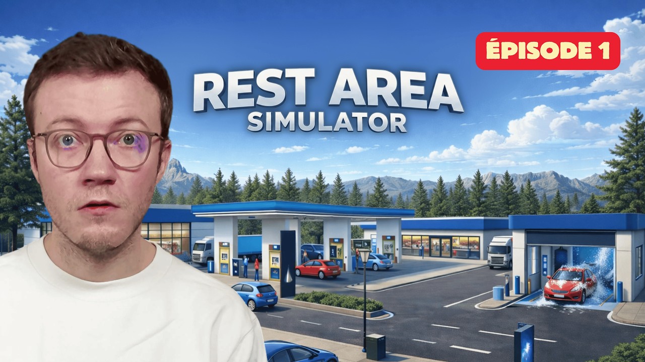 Rest Area Simulator — Rest Area Simulator : Nous ouvrons notre station service avec les Ratics ! EP1