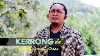 Download lagu Kerrong de' Bapa' - oleh Ustad Anwar Al Abror mp3 Download lagu Kerrong de' Bapa' - oleh Ustad Anwar Al Abror mp3