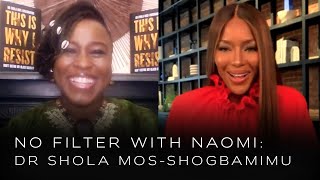 Dr. Shola on Racial Inequality, Meghan Markle, and Sarah Everard | No Filter with Naomi