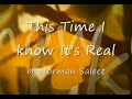 This Time I Know It's Real by Norman Saleet...with Lyrics
