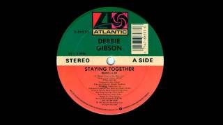 Staying Together (Remix) - Debbie Gibson