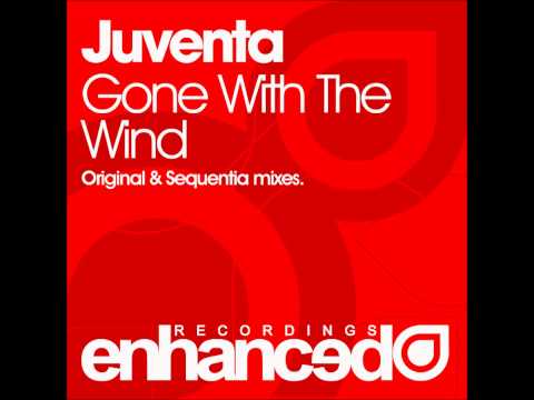 Juventa - Gone With The Wind (Sequentia Remix)