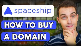 How to Buy a Domain Name on Spaceship in 2026