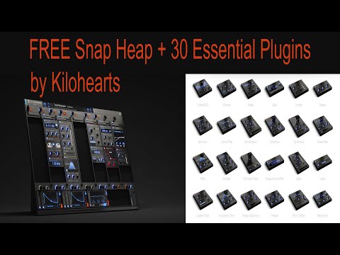 LIMITED TIME FREE Snap Heap +  30 Essential Plugins by Kilohearts