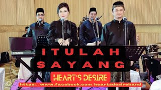 Download lagu Heart's Desire ~ Itulah Sayang mp3