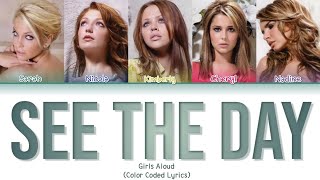 Girls Aloud - See The Day (Color Coded Lyrics)