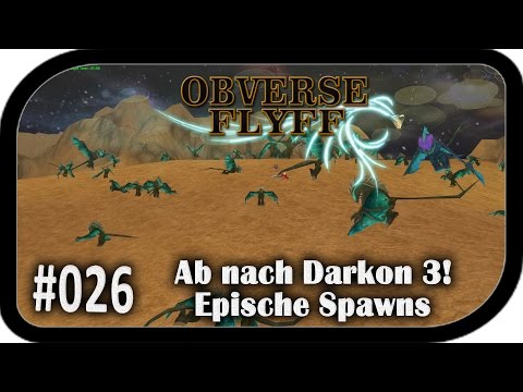 Ab nach Darkon 3! Epischer Spawn ▬ #026 Obverse Flyff