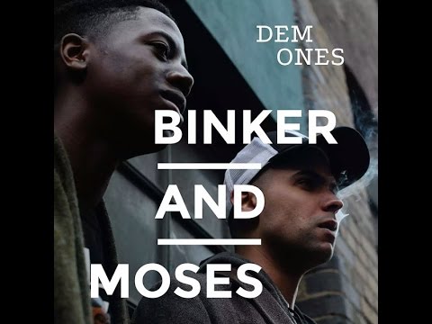 Binker and Moses, "No long tings", from the album Dem ones