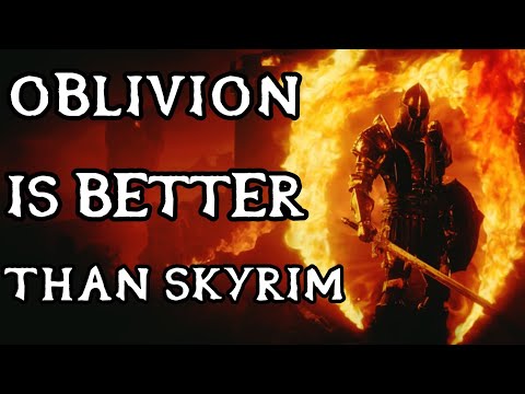 Oblivion Is Better Than Skyrim