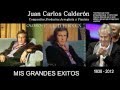 Juan Carlos Calderon: El maestro de la armonia musical y sus mejores éxitos ((HD))