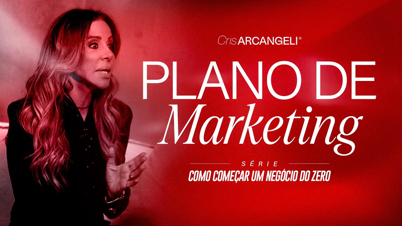 PLANO DE MARKETING com CRIS ARCANGELI 🦈