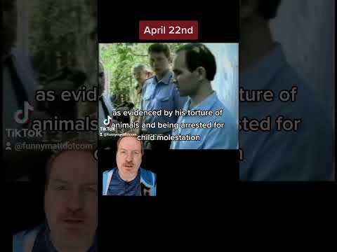 The worst person born on April 22nd