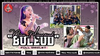 Download lagu NINA MINCREUNK - BULEUD (FULL MEDLEY) || NMPRO || RGA PROSOUND || 2023. mp3 Download lagu NINA MINCREUNK - BULEUD (FULL MEDLEY) || NMPRO || RGA PROSOUND || 2023. mp3