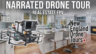 Narrated Drone Tour - Real Estate FPV