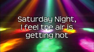 Saturday Night - Whigfield (Lyrics On Screen) HD