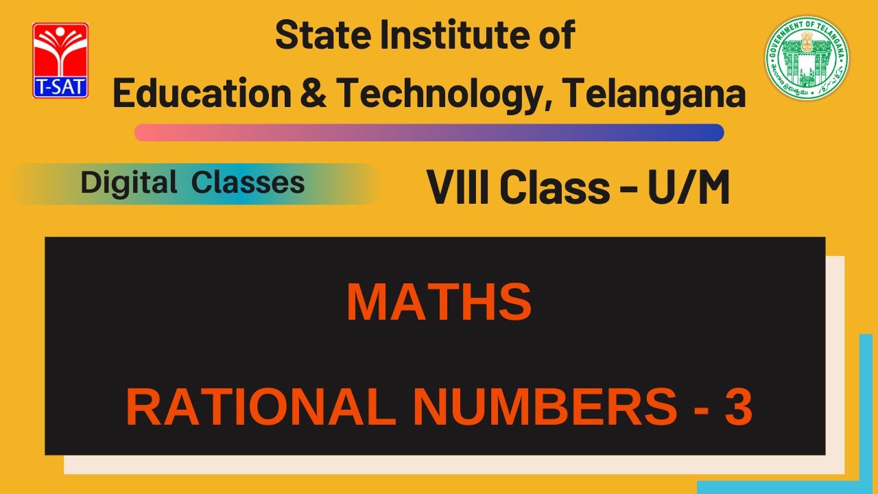 VIII Class (U/M) || MATHS : Rational Numbers - 3