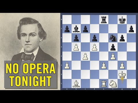 No Opera Tonight | Daniel Harrwitz vs Paul Morphy