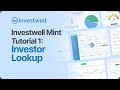 Investwell Mint | Investor Lookup