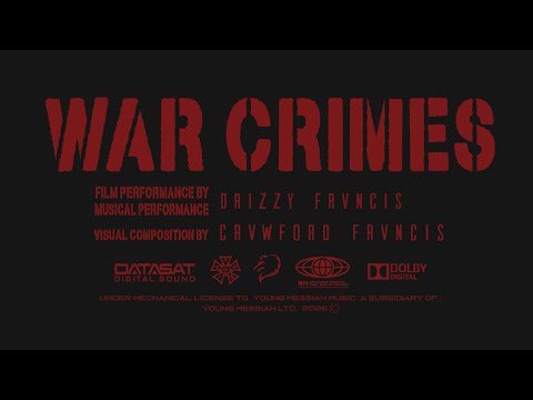 Drizzy Frvncis - War Crimes