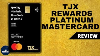 TJX Rewards Platinum Mastercard - TJX Rewards Platinum Mastercard Review | Credit Cards Central