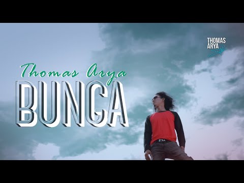 THOMAS ARYA - BUNGA (Official New Acoustic) MV