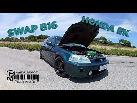 Honda Civic EK Coupe com Swap B16 🔥🔥 | PutosDoAço