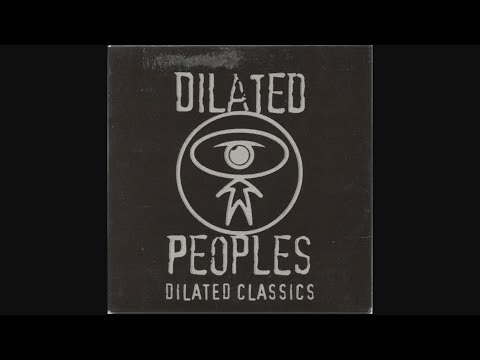 Dilated Peoples - Dilated Classics (Mixed by DJ Babu) (2000)