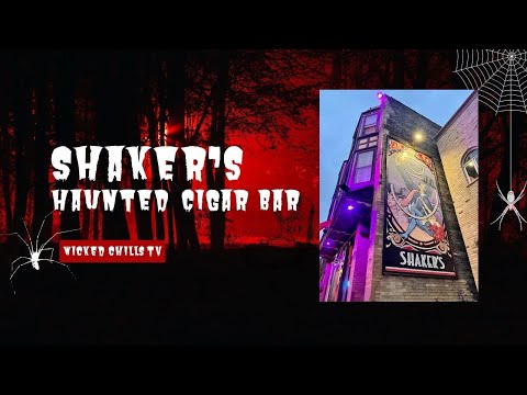 Shaker's Cigar Bar in Milwaukee *Haunted*