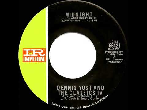 1969 HITS ARCHIVE: Midnight - Dennis Yost & The Classics IV (mono 45)