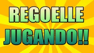 preview picture of video 'REGOELLE JUGANDO!! - GAMEPLAY'