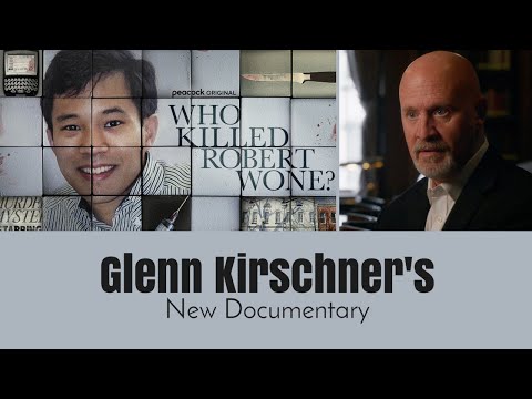 Glenn Kirschner on His New Documentary - Who Killed Robert Wone?