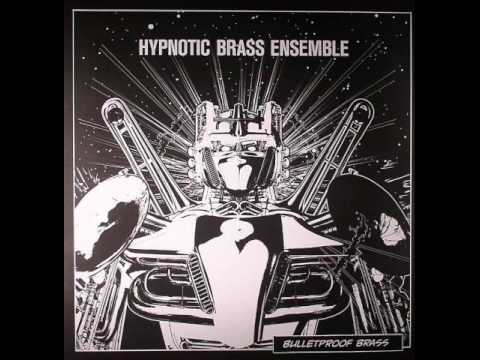 Hypnotic Brass Ensemble - Starfighter
