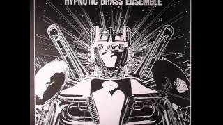 Hypnotic Brass Ensemble - Starfighter